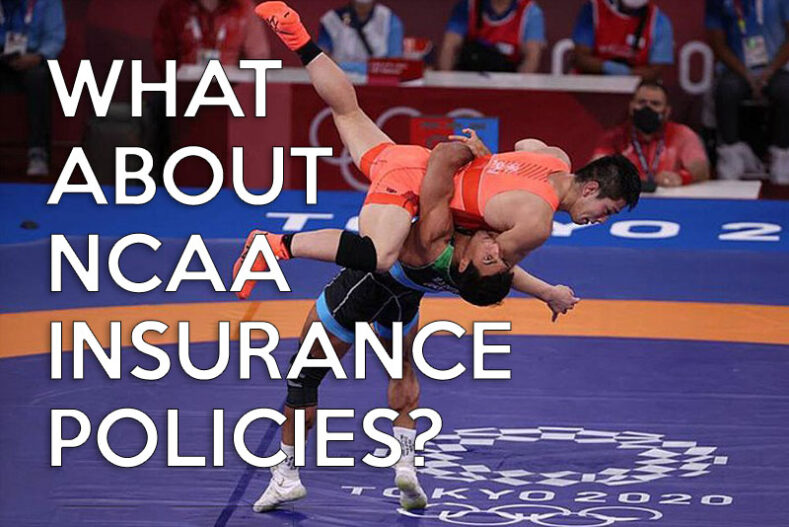 College NCAA athletes compete in wrestling, competing in wrestling, but are they covered by insurance if they get injured?